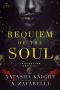 [The Society Trilogy 01] • Requiem of the Soul